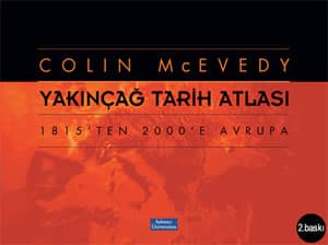 Yakincag Tarih Atlasi. 1815'ten 2000'e Avrupa