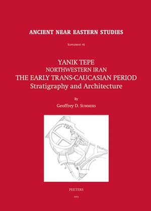 Yanik Tepe, Northwestern Iran. The Early Trans-Caucasian Period, Stratigraphy and Architecture