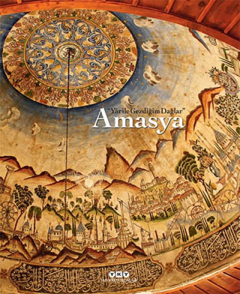 Amasya - Yar ile Gezdigim Daglar