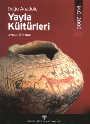 Dogu Anadolu Yayla Kulturleri MÖ 2000