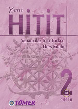 Yeni Hitit 2 - Yabancilar Icin Türkce Ders Kitabi