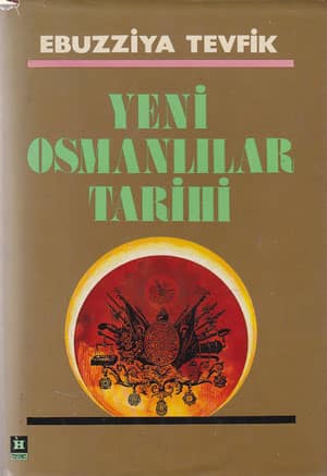 Yeni Osmanlilar Tarihi