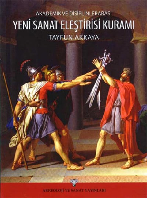 Akademik ve Disiplinlerarasi Yeni Sanat Elestirisi Kurami