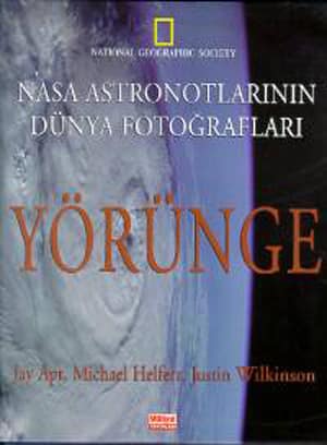 NASA Astronotlarinin Dunya Fotograflari