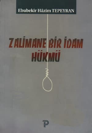 Zalimane Bir Idam Hukmu