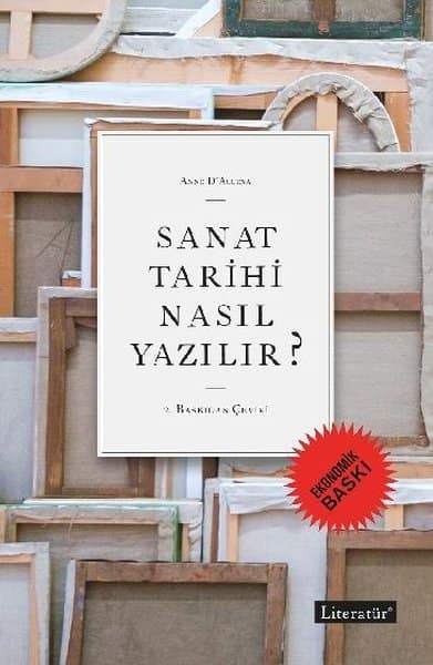 Sanat Tarihi Nasil Yazilir?