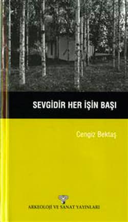 Sevgidir Her Isin Basi