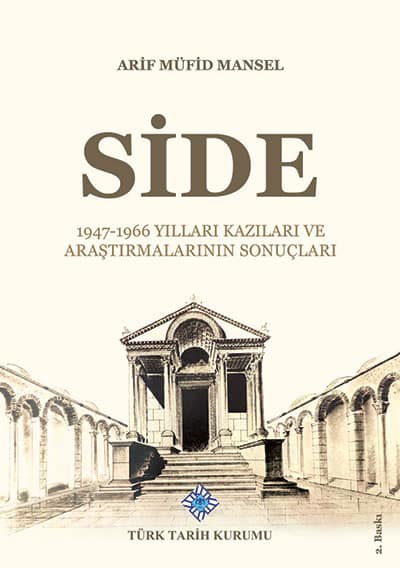 Side 1947-1966 Yillari Kazilari ve Arastirmalarinin Sonuclari