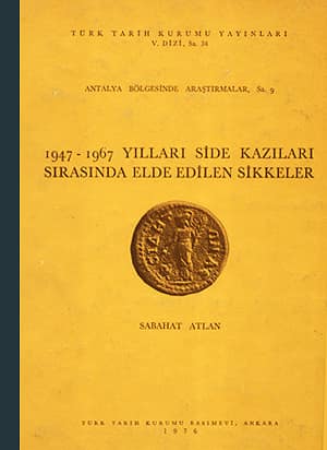 1947-1967 Yillari Side Kazilari Sirasinda Elde Edilen Sikkeler