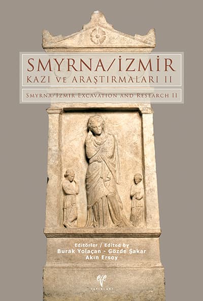 Smyrna/Izmir Excavation and Research II