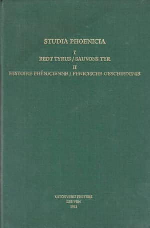Studia Phoenicia I-II: Histoire phenicienne / Fenicische geschiedenis