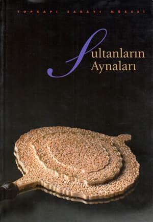 Sultanlarin Aynalari