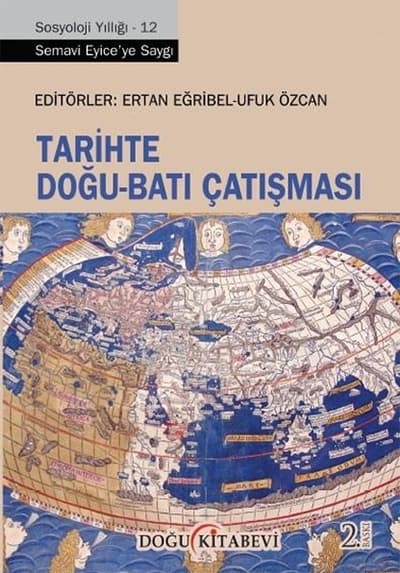 Tarihte Dogu-Bati Catismasi