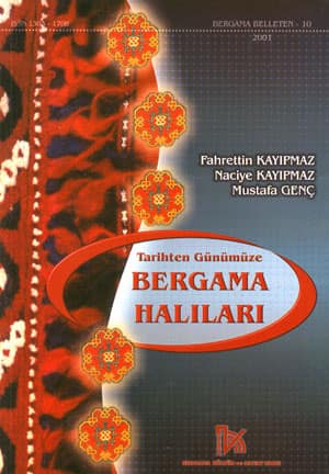 Tarihten Gunumuze Bergama  (Ozel Sayi) Bergama Belleten 10