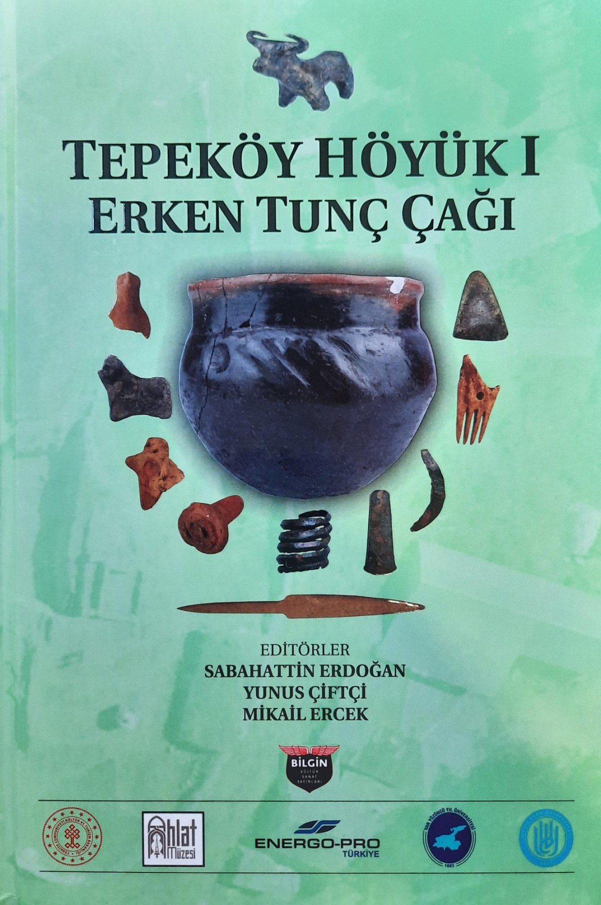 Tepekoy Hoyuk I - Erken Tunc Cagi