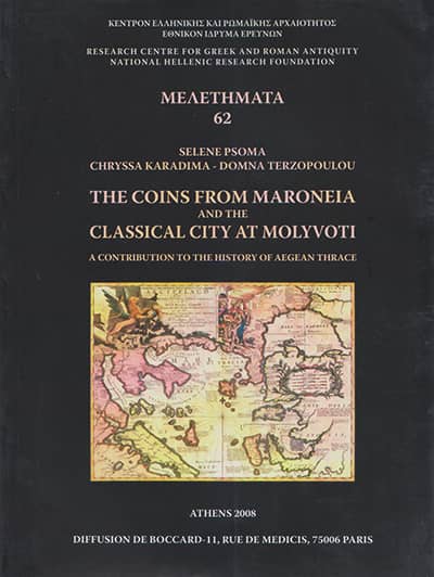 The Coins from Maroneia and the Classical City at Molyvoti