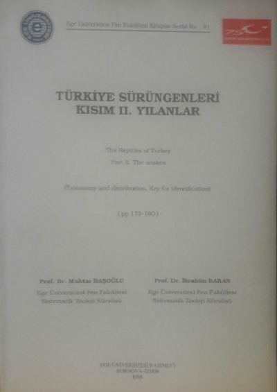 Turkiye Surungenleri Kisim II. Yilanlar