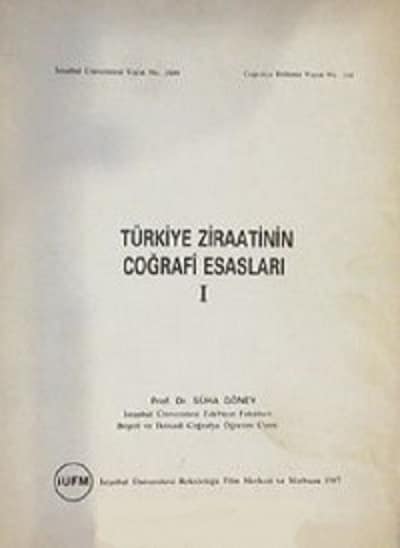 Turkiye Ziraatinin Cografi Esaslari