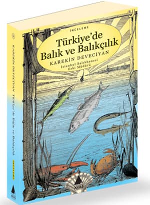 Turkiye'de Balik ve Balikcilik