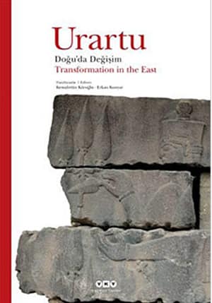 Urartu - Transformation in the East / Doğu&#39;da Degisim