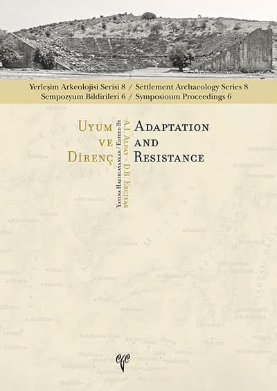 Adaptation and Resistance - Settlement Archaeology Series 8
