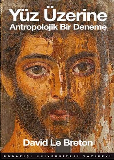 Yuz Uzerine Antropolojik Bir Deneme